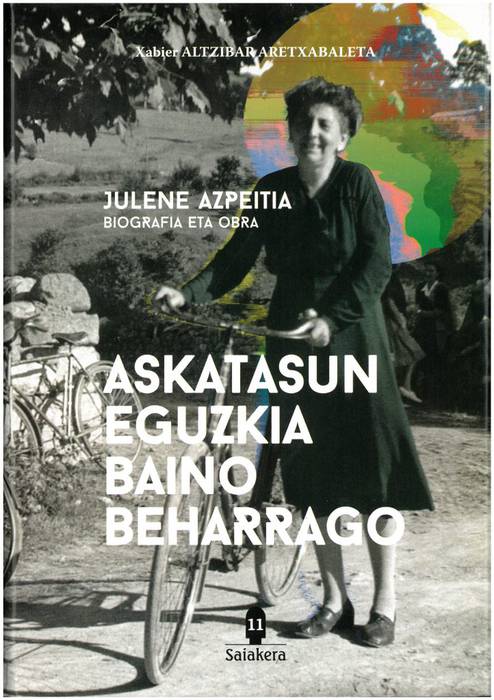<h3>Julene Azpeitia: biografia eta obra</h3>