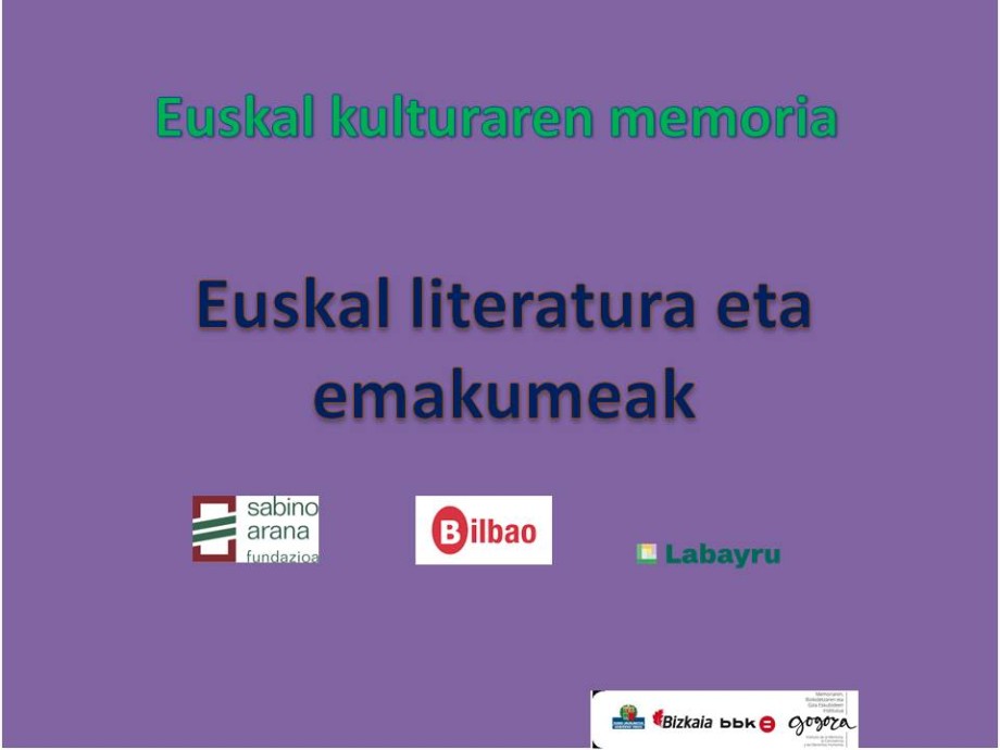 <h2>AZAROAK 19 &quot;Euskal kulturaren memoria. Euskal literatura eta emakumeak&quot; Jardunaldia</h2>