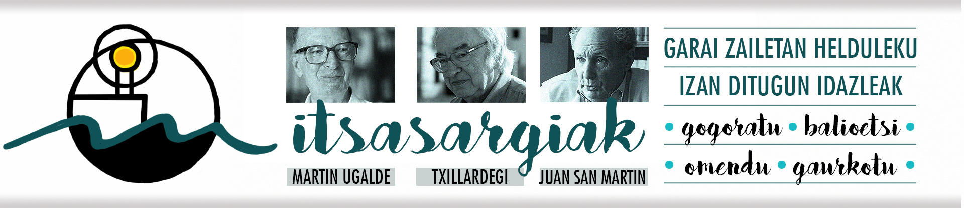 ITSASARGIAK- Juan San Martin 100 urte