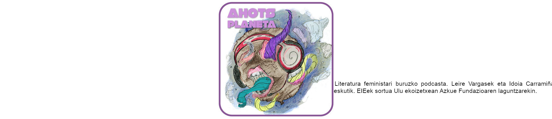 'Ahots planeta' podcasta
