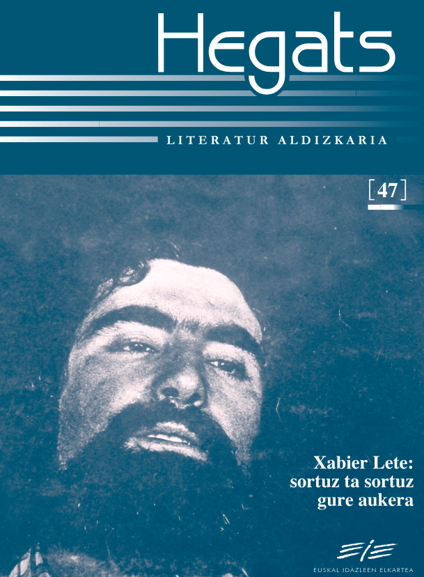 Xabier Lete: sortuz ta sortuz gure aukera